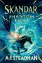 [Skandar 02] • Skandar and the Phantom Rider